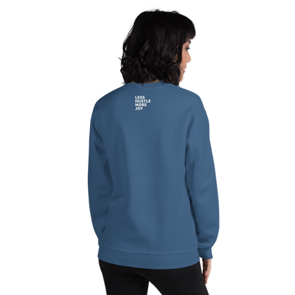 As Long as You're Outrageous Classic Fit Sweatshirt