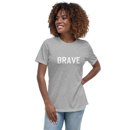 Brave Women's Relaxed Tee