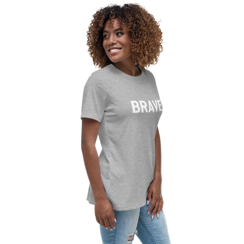 Brave Women's Relaxed Tee