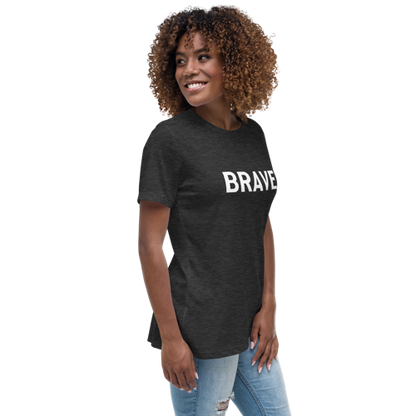 Brave Women's Relaxed Tee