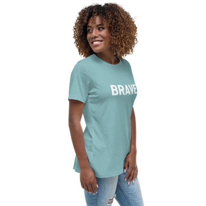 Brave Women's Relaxed Tee