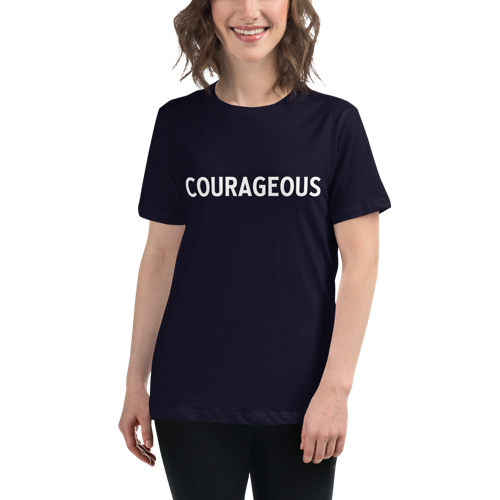 Courageous Women's Relaxed Tee