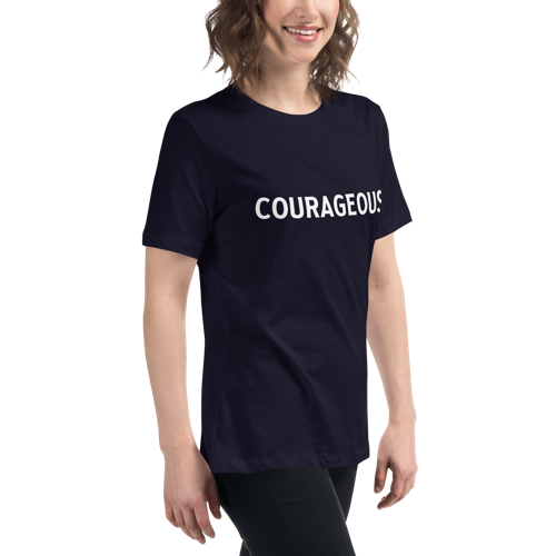 Courageous Women's Relaxed Tee