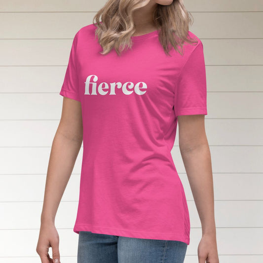 Fierce Women's Relaxed Tee