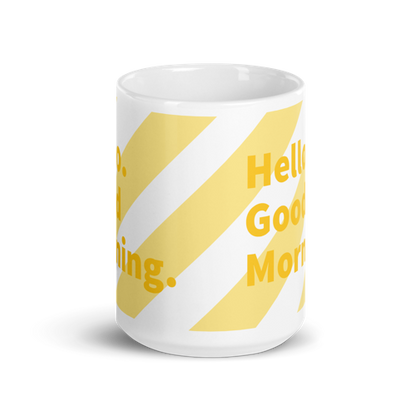 Good Morning Glossy Mug - White + Yellow