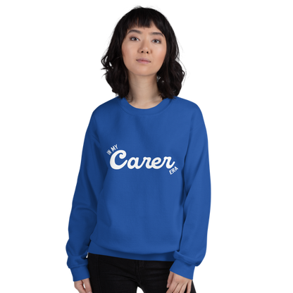 In My Carer Era Classic Fit Sweatshirt