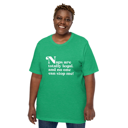 Naps are Totally Legal Classic Fit Tee